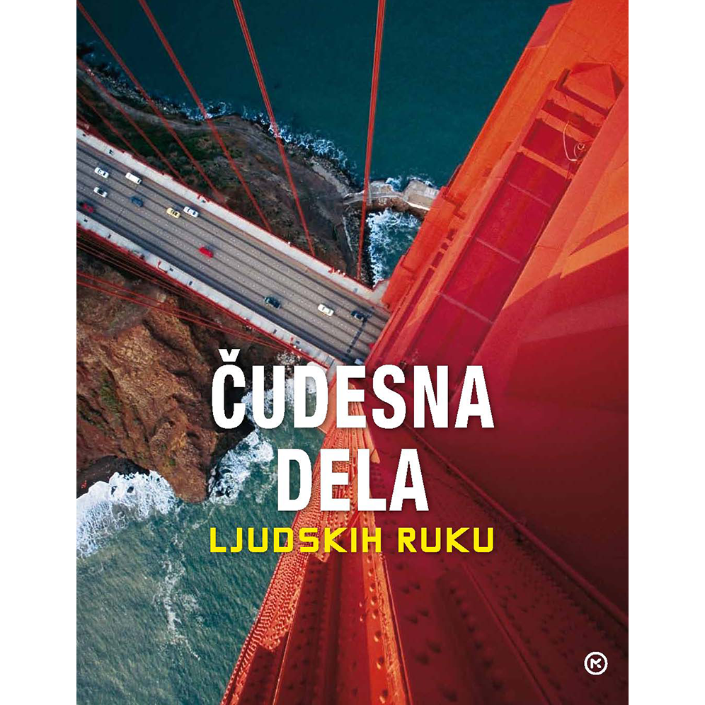 ČUDESNA DJELA LJUDSKIH RUKU